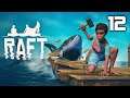 Fortifications ~ Raft Let's Play ~ Episode 12