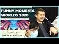 Funny Moments - Worlds 2020 : Play-In Groups & Knockouts