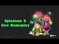I Got Raided by Bombo! | Splatoon 2 Live Gameplay #109