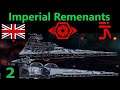 Imperial Remnant =2= Awakening of the Rebellion 2.8.1  -Star Wars Empire at War