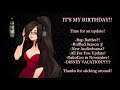 It's My Birthday! Time for an UPDATE!