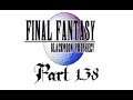 Lancer Plays Final Fantasy: Blackmoon Prophecy - Part 138: The Infinitarium