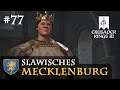 Let's Play Crusader Kings 3: #77: Das Estland-Komplott (Slawisches Mecklenburg / Rollenspiel)