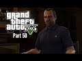 Let's Play Grand Theft Auto 5-Part 50-Engine Slicer