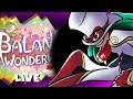 Let's Stream (Thursaday) Balan Wonderworld Part 2 (Switch)