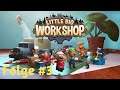 Little Big Workshop - Folge #3 - Kleine Schubladen, grosser Aufwand [Lets Play | Gameplay | Deutsch]