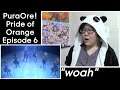 Newbie Jun Reacts | Puraore! Pride of Orange (Episode 6)