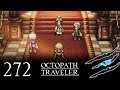 Octopath Traveler #272 - Theaterfachsimpeln Ω Let's Play