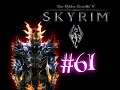 Skyrim Legendario | 💀Ustengrav💀 #61