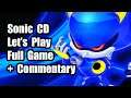 Sonic CD ¦ Let's Play ¦ Full Game ¦ 1st Time Playthrough