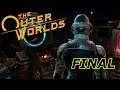 THE OUTER WORLDS: FINAL