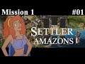 The Settlers 3 - Amazon 1 part 1