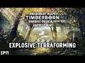 Timberborn - Explosive Terraforming // EP11