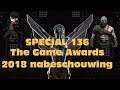 VGI Special 136: The Game Awards 2018 nabeschouwing