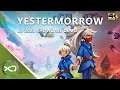 Yester Morrow | E3 2020 Showcase Demo