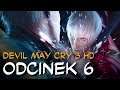 Zagrajmy w Devil May Cry 3 HD odc.6 "Runda druga"
