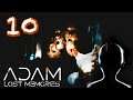 Adam - Lost Memories (10) 🕸 Der Schlüssel zur Zelle 78  🕸 Gaming X Beast Horror Lets Play