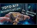Annihilation #6 7DTD A19 : 30 Minute Days, Horde Every Night