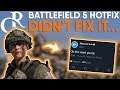 Battlefield 5 July Update/Patch HOTFIX - GAME IS BROKEN AGAN :(