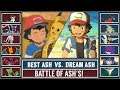 BEST ASH vs. DREAM ASH (Pokémon Sun/Moon)