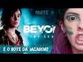 Beyond: Two Souls Pt 09- Karen Bachini
