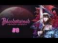 จบอย่างไว - Bloodstained Ritual of the Night #8