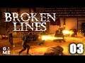 Broken Lines - Turn-based Tactical RPG | Let's Play | Episode 3 [Aggressive Choices]