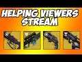 Destiny 2:  subscriber help stream | outbreak, whisper and more help
