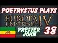 EU4 - Prester John - Episode 38
