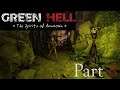 Green Hell The Spirits of Amazonia: Part 8