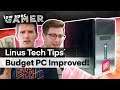Linus Tech Tips' ultra cheap PC IMPROVED (LTX 2019)