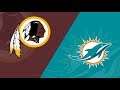 Madden NFL 20  H2H #06 W. Redskins vs. Miami Dolphin s  | PS4 PRO