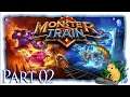Monster Train | Part 02 [German/Blind/Let's Play]