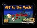 Off to the Beach! | EP 09 | Pokémon Ultra Sun
