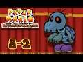 Paper Mario: The Thousand-Year Door (Chapter 8 - Part 2)