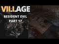 Romanian guy plays Resident Evil Village part 17 (Hard Mode) - Heisenberg boss / Ethan's death