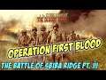 The Battle of Sbiba Ridge - Operation First Blood | Close Combat: The Bloody First | #3