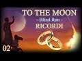 To the Moon [Blind Run] #02 - Ricordi w/ Chiara