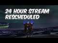 24 Hour Stream Rescheduled - Frost Death Knight PvP - WoW BFA 8.1