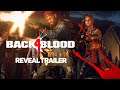 Back 4 Blood - Reveal Trailer