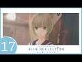 Blue Reflection Let's Play - Part 17 - So Mao Is Evil