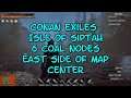 Conan Exiles Isle of Siptah 6 Nodes of Coal  East side of Map Center