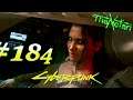 Cyberpunk 2077 Lets Play Part 184 Queen of the Highway