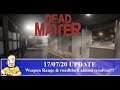 Dead Matter CLOSED ALPHA - NEW Update featuring WEAPONS RANGE