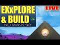 End Game Exploration & Building - No Man's Sky 2021 3.4.2