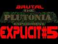 EXPLICIT VERSION Brutal Plutonia With Peupui #5 Clearly Not Listening