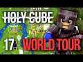 HOLYCUBE 5 #17 - Le premier WORLD TOUR