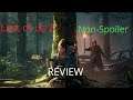Last of us 2 Non Spoiler Review