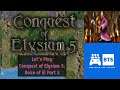 Let's Play Conquest of Elysium 5: Voice of El Part 5