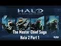 Lets Play - The Master Chief Saga - Halo 2  [Part 1]